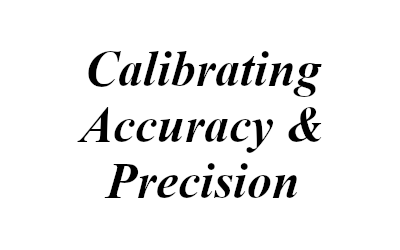 Calibration Accuracy & Precision